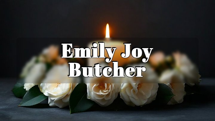 Emily Joy Butcher, Lewistown, Montana
