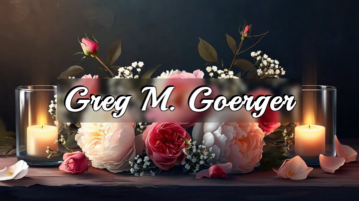 Greg M. Goerger, Bartlett, Illinois